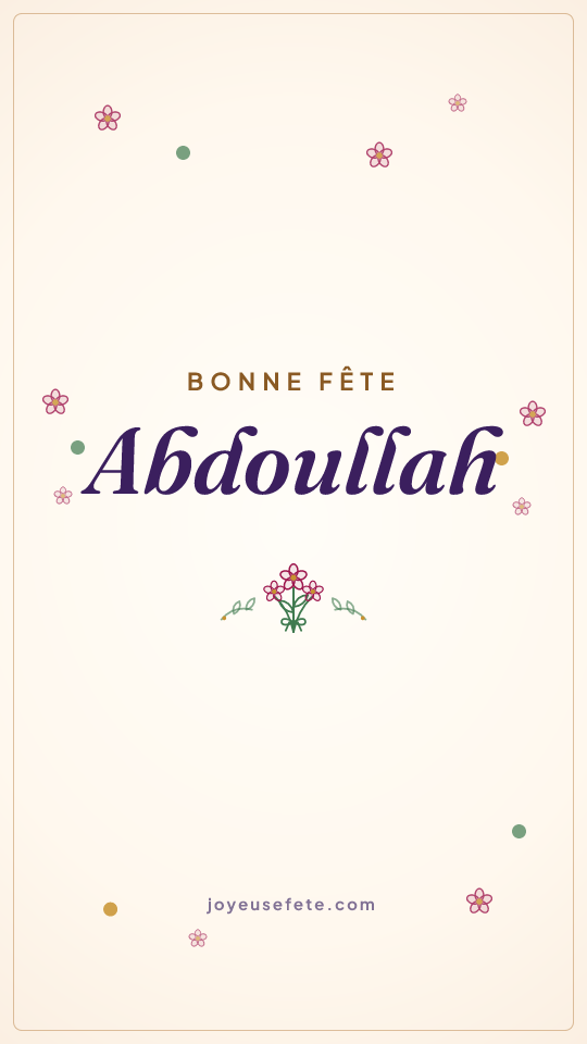 Image « Bonne fête Abdoullah » au format story