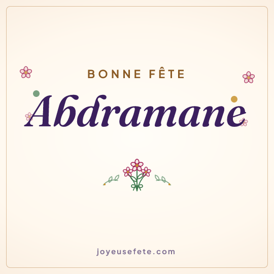 Image carrée « Bonne fête Abdramane » pour WhatsApp