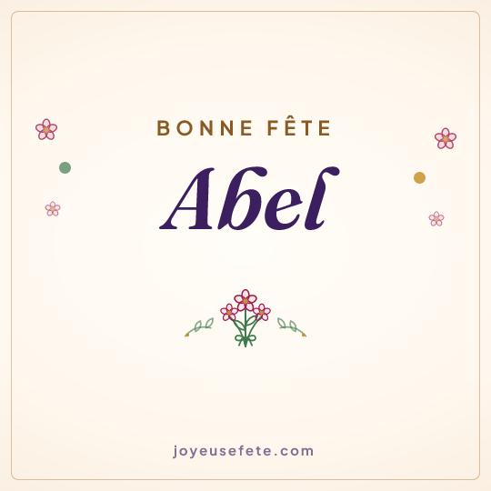 Image carrée « Bonne fête Abel » pour WhatsApp