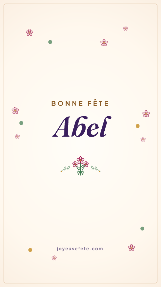Image « Bonne fête Abel » au format story