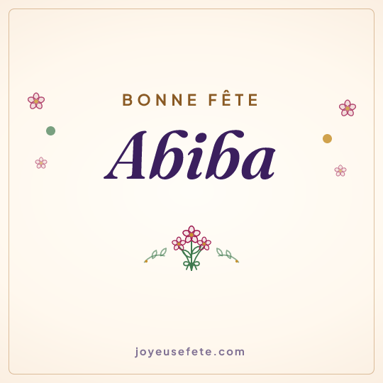 Image carrée « Bonne fête Abiba » pour WhatsApp