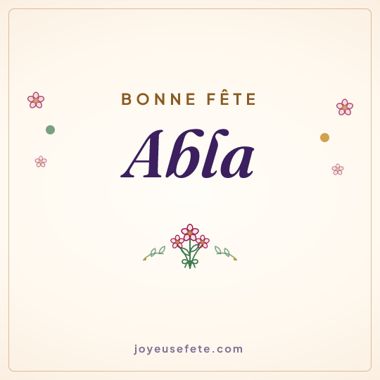 Image carrée « Bonne fête Abla » pour WhatsApp
