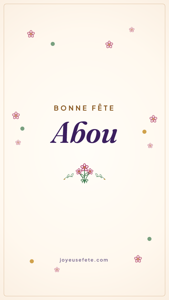 Image « Bonne fête Abou » au format story