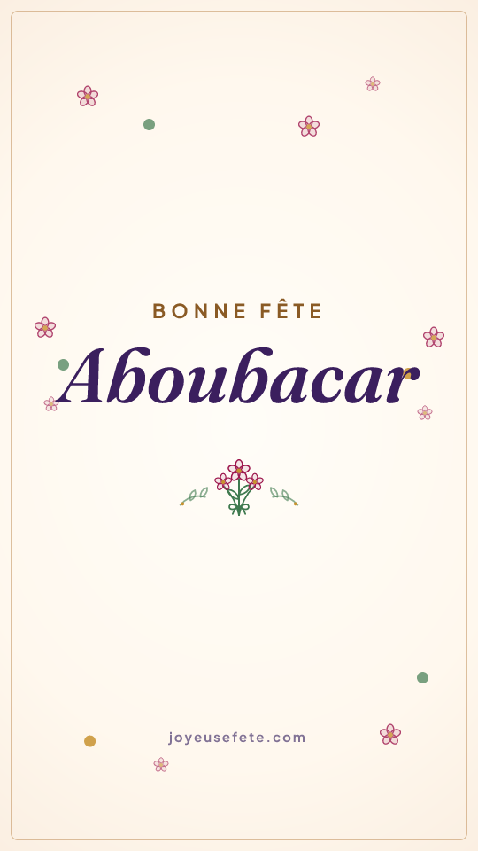 Image « Bonne fête Aboubacar » au format story