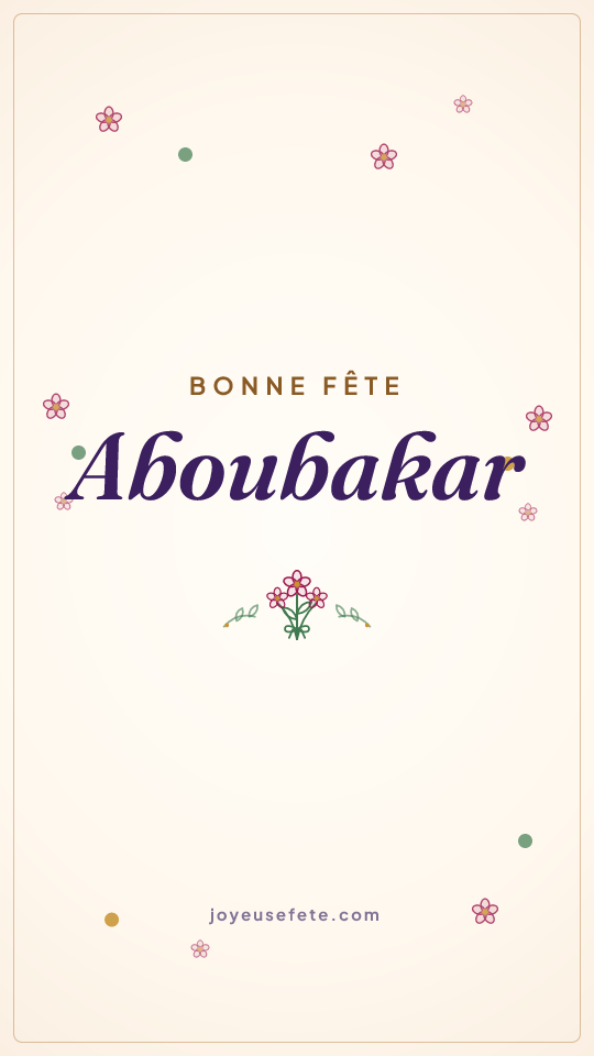 Image « Bonne fête Aboubakar » au format story