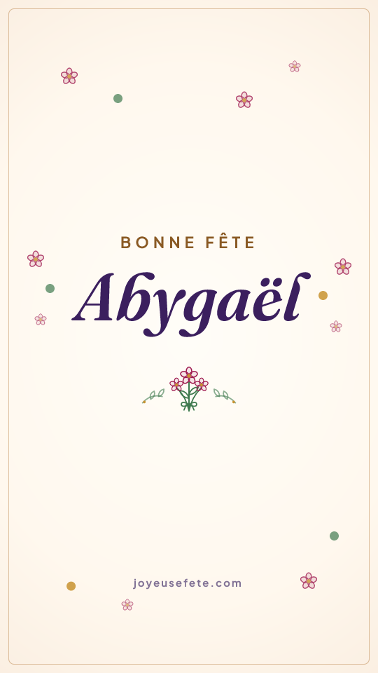 Image « Bonne fête Abygaël » au format story