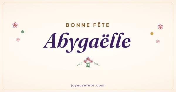 Image « Bonne fête Abygaëlle » au format large