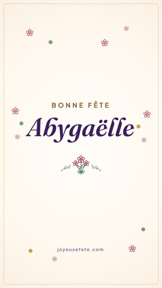 Image « Bonne fête Abygaëlle » au format story