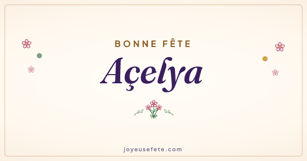 Image « Bonne fête Açelya » au format large
