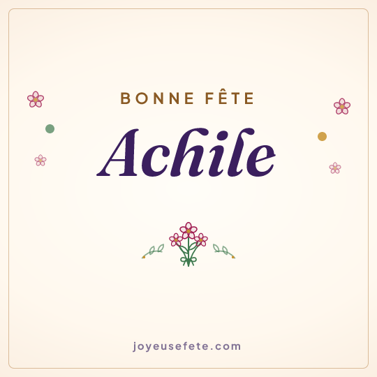 Image carrée « Bonne fête Achile » pour WhatsApp