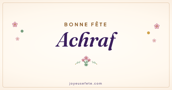 Image « Bonne fête Achraf » au format large
