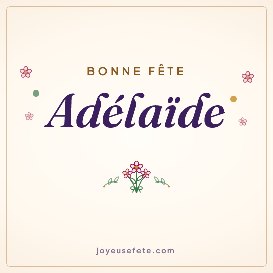 Image carrée « Bonne fête Adélaïde » pour WhatsApp
