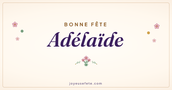 Image « Bonne fête Adélaïde » au format large
