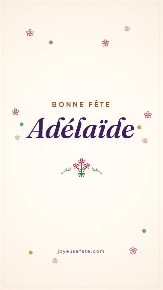 Image « Bonne fête Adélaïde » au format story