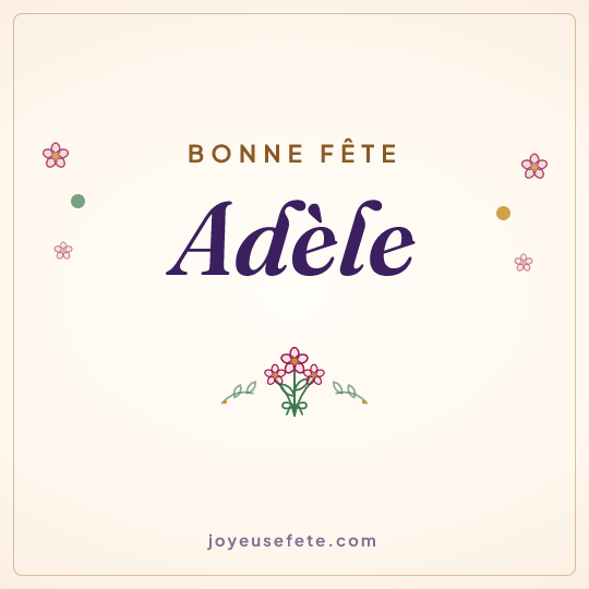 Image carrée « Bonne fête Adèle » pour WhatsApp