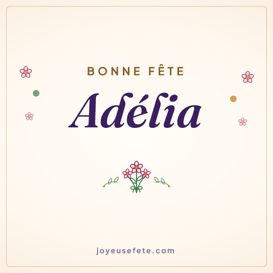 Image carrée « Bonne fête Adélia » pour WhatsApp