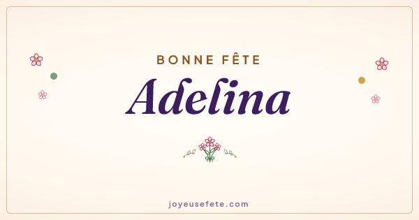 Image « Bonne fête Adelina » au format large