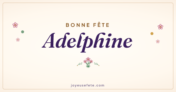 Image « Bonne fête Adelphine » au format large