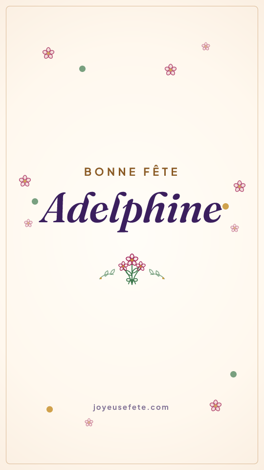 Image « Bonne fête Adelphine » au format story