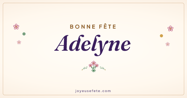 Image « Bonne fête Adelyne » au format large