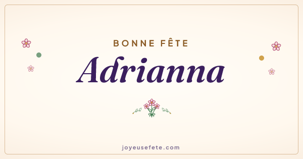 Image « Bonne fête Adrianna » au format large