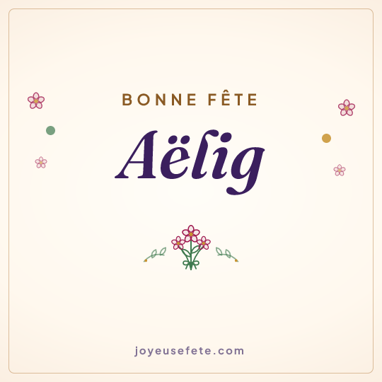 Image carrée « Bonne fête Aëlig » pour WhatsApp