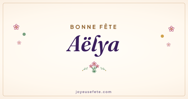 Image « Bonne fête Aëlya » au format large