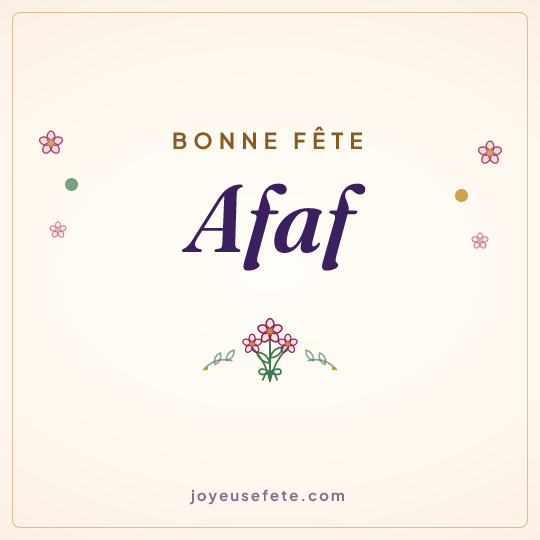 Image carrée « Bonne fête Afaf » pour WhatsApp