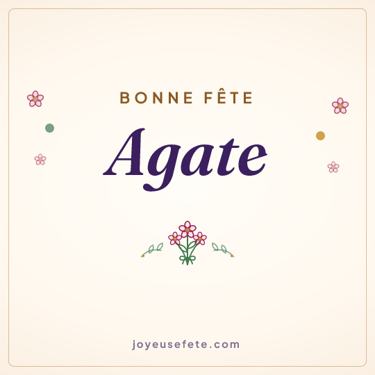 Image carrée « Bonne fête Agate » pour WhatsApp