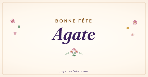 Image « Bonne fête Agate » au format large
