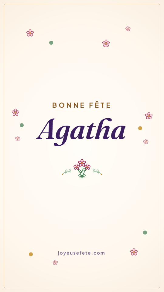 Image « Bonne fête Agatha » au format story