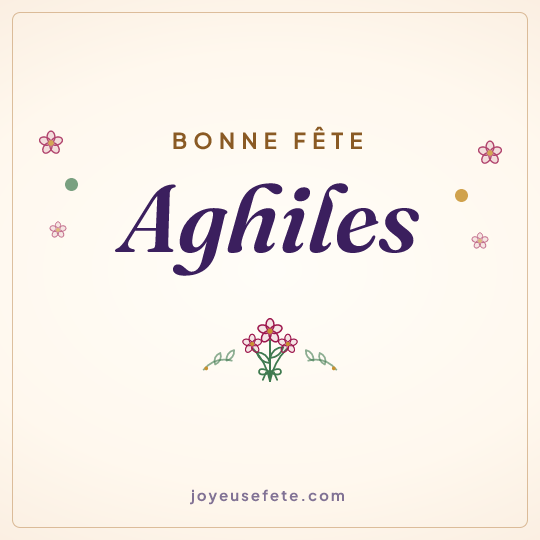 Image carrée « Bonne fête Aghiles » pour WhatsApp