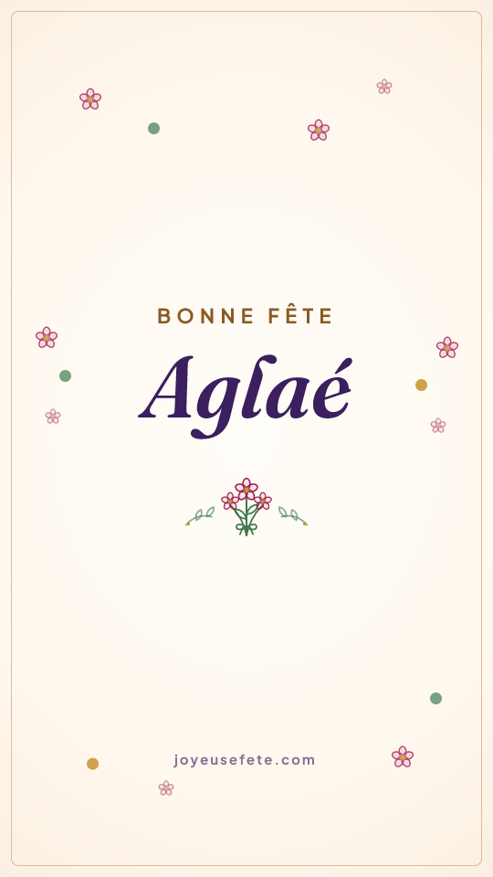 Image « Bonne fête Aglaé » au format story