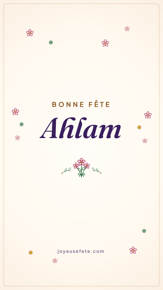 Image « Bonne fête Ahlam » au format story