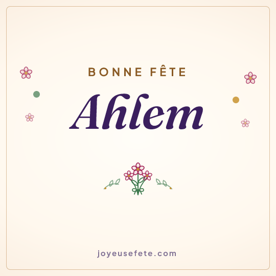 Image carrée « Bonne fête Ahlem » pour WhatsApp