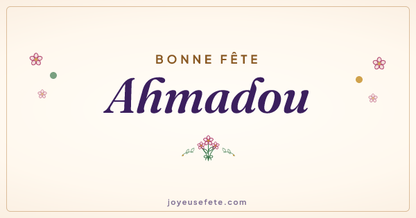 Image « Bonne fête Ahmadou » au format large