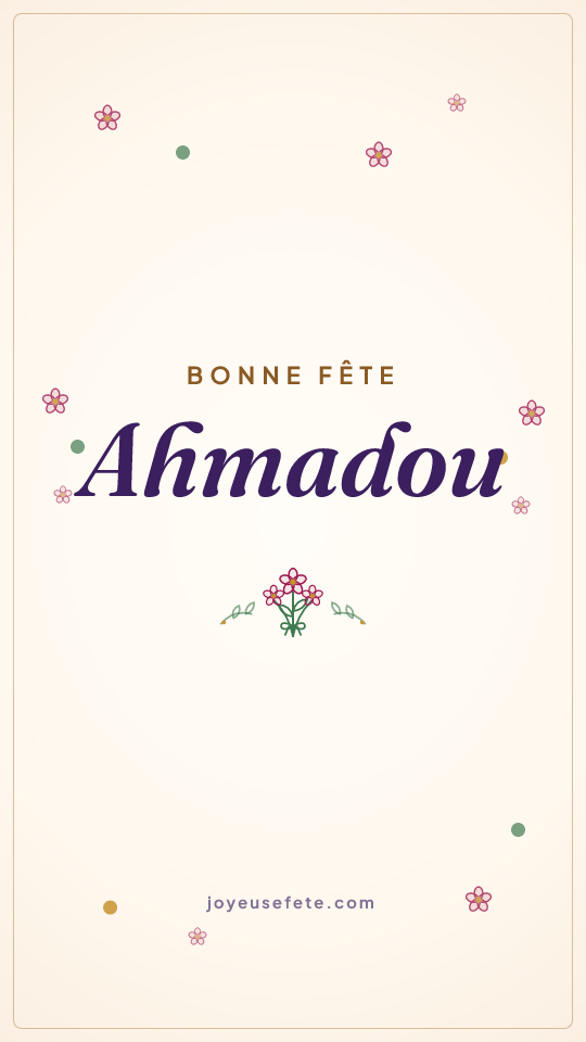 Image « Bonne fête Ahmadou » au format story