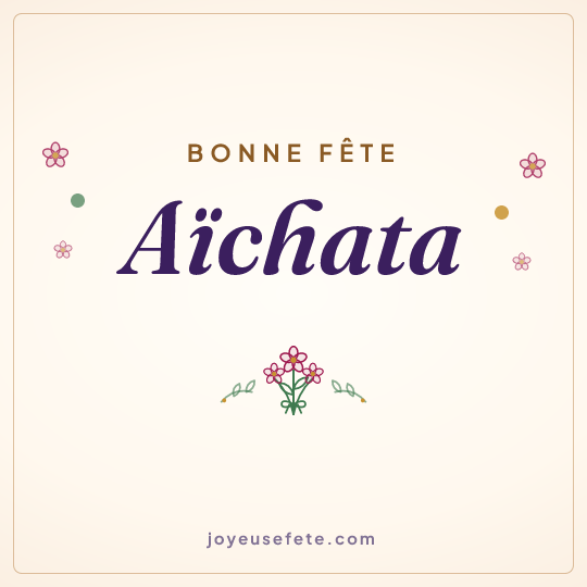 Image carrée « Bonne fête Aïchata » pour WhatsApp