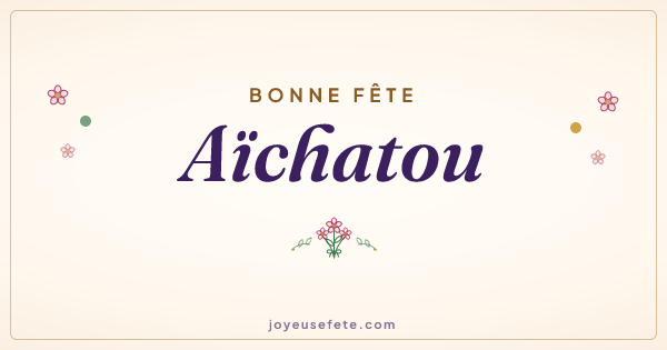 Image « Bonne fête Aïchatou » au format large