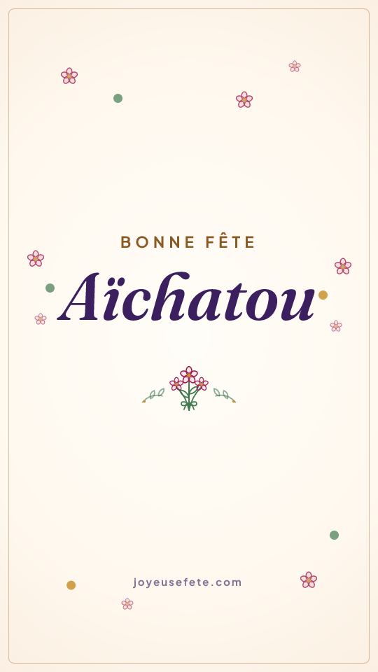 Image « Bonne fête Aïchatou » au format story