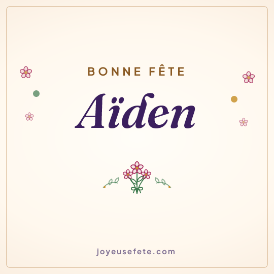 Image carrée « Bonne fête Aïden » pour WhatsApp