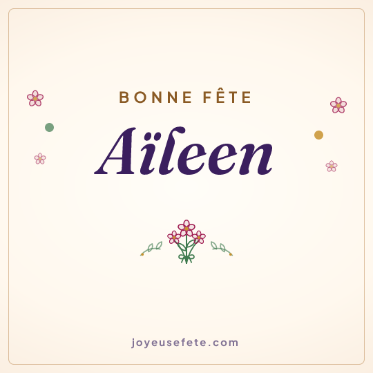 Image carrée « Bonne fête Aïleen » pour WhatsApp
