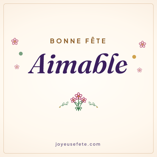 Image carrée « Bonne fête Aimable » pour WhatsApp