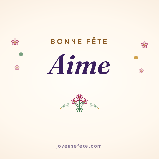 Image carrée « Bonne fête Aime » pour WhatsApp