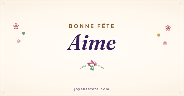 Image « Bonne fête Aime » au format large