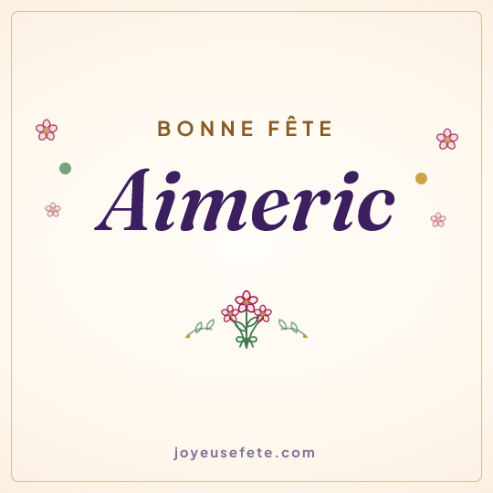 Image carrée « Bonne fête Aimeric » pour WhatsApp