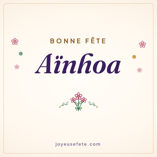 Image carrée « Bonne fête Aïnhoa » pour WhatsApp