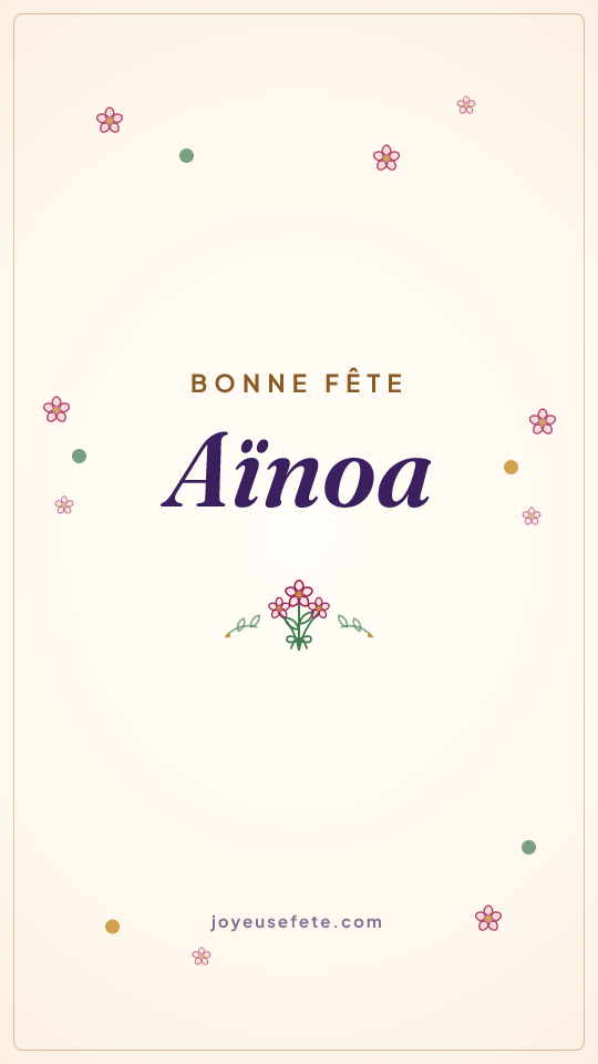 Image « Bonne fête Aïnoa » au format story