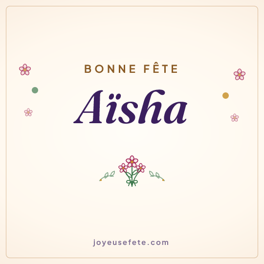 Image carrée « Bonne fête Aïsha » pour WhatsApp