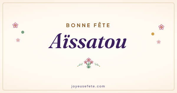 Image « Bonne fête Aïssatou » au format large